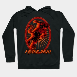 Faster Devil Hoodie